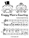 Froggy Went a Courting Beginner Piano Sheet Music Tadpole Edition (English Edition)