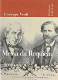 Giuseppe Verdi - Messa Da Requiem: Full Score
