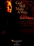 God Will Make a Way: The Best of Don Moen Songbook (English Edition)