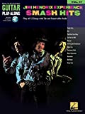 Guitar Play-Along Volume 47: Jimi Hendrix Experience Smash Hits [Lingua inglese]