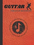 GUITAR TAB NOTEBOOK: Blank Sheet Music Notebook, guitar notebook journal with chords for guitar , Hardcover music guitar notebook, 8,25"x11"/100 ...