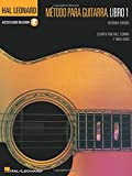 Hal Leonard Metodo Para Guitarra. Libro 1 - Segunda Edition: Hal Leonard Guitar Method, Book 1