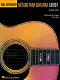 Hal Leonard Metodo Para Guitarra. Libro 1 - Segunda Edition: (Hal Leonard Guitar Method, Book 1 - Spanish 2nd Edition) ...
