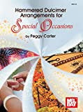 Hammered Dulcimer Arrangements for Special Occasions (English Edition)
