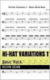 Hi-hat Variations 1: Basic Rock (Drum Shorts) (English Edition)