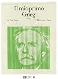 Il Mio Primo Grieg/my First Grieg