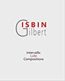 INTERVALLIC LUTE COMPOSITIONS (English Edition)