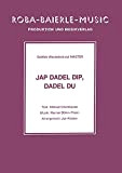 Jap Dadel Dip, Dadel Du (German Edition)