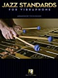 Jazz Standards for Vibraphone (English Edition)