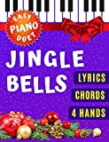 Jingle Bells I Easy Piano Duet I 4 Hands Sheet Music for Beginners Adults Kids Toddlers Students I Guitar Chords ...