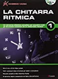 La chitarra ritmica. Con DVD-ROM (Vol. 1)