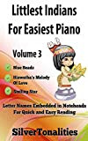 Littlest Indians for Easiest Piano Volume 3 (English Edition)
