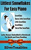 Littlest Snowflakes for Easy Piano (English Edition)