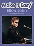 Make it Easy: Elton John (Piano/Voice/Guitar)