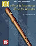 Medieval and Renaissance Music for Recorder: Bancalari