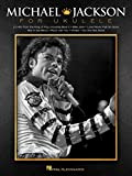 Michael Jackson for Ukulele (English Edition)