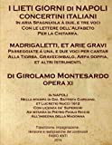 Montesardo Girolamo (1575 - 1645) - I Lieti Giorni di Napoli: Napoli 1612 - rev FABIO ANTI