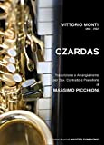 Monti Vittorio CZARDAS Arrangiamento per Saxofono Contralto e Pianoforte di Picchioni Massimo