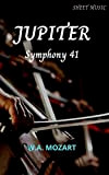 mozart jupiter symphony 41, COMPLETE (sheet music score) (English Edition)