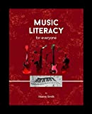 Music Literacy for Everyone (English Edition)