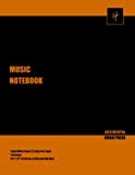 Music Notebook: Lined White Paper | 120 Pages | 8.5" x 11" | For Musicians of All Ages, Levels, Genres, ...