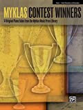 Myklas Contest Winners, Book 1: 14 Original Early Elementary to Elementary Piano Solos from the Myklas Music Press Library (English ...