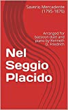 Nel Seggio Placido: Arranged for bassoon duet and piano by Kenneth D. Friedrich (English Edition)