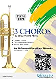 Piano accompaniment part: 3 Choros by Zequinha De Abreu for Trumpet and Piano: Levanta Poeira - Os Pintinhos No Terreiro ...