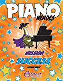 Piano Heroes: Mission Success Lesson Book: 1