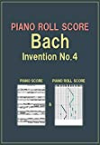 PIANO ROLL SCORE Bach Invention No.4 (English Edition)