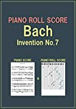 PIANO ROLL SCORE Bach Invention No.7 (English Edition)