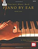 Play Jazz, Blues & Rock Piano by Ear: Book One: Book 1 Book with Online Audio