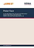 Poker Face: Notenausgabe aus dem Edgar-Wallace-Film "Die Gruft mit dem Rätselschloss" (German Edition)