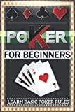 Poker For Beginners: Learn Basic Poker Rules