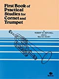Practical Studies for Cornet and Trumpet, Bk 1 [Lingua inglese]: For Cornet and Trompet