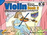 Progressive Violin Method for Young Beginners: Book 2