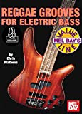Reggae Grooves for Electric Bass (English Edition)