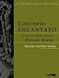Richard Harvey: Concerto Incantato - Recorder & Piano Version (Nimbus Music Publishing NMP1023)