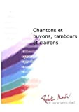 Robert Martin Coit eux R. – chantons et buvons, tambours et clairons classico Noten blasinstrumenten Ensemble