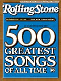 Rolling Stone 67 Selections From The 500 Greatest Songs Of All Time: Classic Rock to Modern Rock, Easy Guitar Tab ...