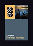 Roxy Music's Avalon (33 1/3 Book 155) (English Edition)