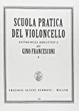 Scuola Pratica Del Violoncello Antologia Didattica Vol 1