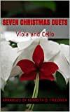 Seven Christmas Duets: Viola and Cello (English Edition)