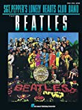 Sgt. Pepper's Lonely Hearts Club Band The Beatles Piano, Vocal and Guitar
