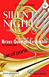 Silent Night - Brass Quintet/Ensemble (11 parts): - Stille Nacht -