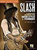 Slash: A Step-by-step Breakdown of His Guitar Styles & Techniques
