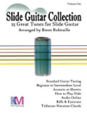 Slide Guitar Collection: 25 Great Slide Tunes in Standard Tuning! Now with Audio (English Edition)