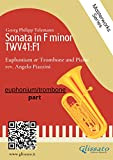(solo part) Sonata in F minor - Euphonium or Trombone and Piano: TWV41:F1 (English Edition)