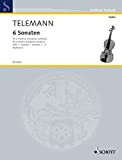 Sonaten(6) 1 violon: 2 Violinen und Basso continuo; Violoncello (Viola da gamba) ad libitum.: Band 1