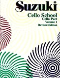 Suzuki Cello School -Volume 1 (Revised): Cello Part (English Edition)
